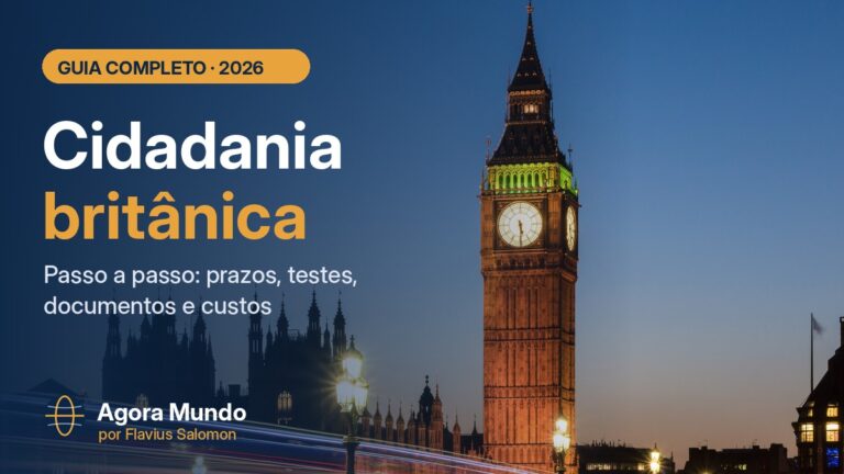 Cidadania britânica em 2026: guia completo, passo a passo